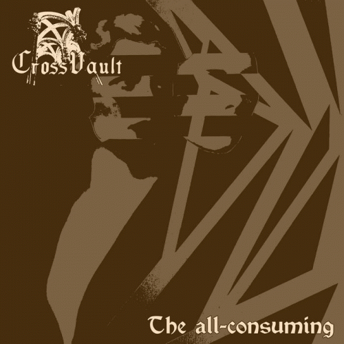 Cross Vault : The All Consuming